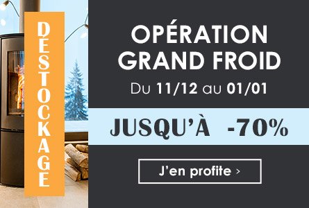 Opération Grand Froid - Chauffage jusqu'à -70%